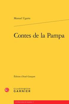Paperback Contes de la Pampa [French] Book