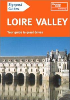 Paperback Signpost Guide Loire Valley Book