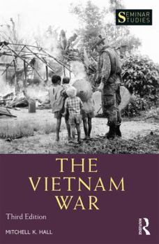 The Vietnam War (Seminar Studies in History Series) - Book  of the Seminar Studies in History