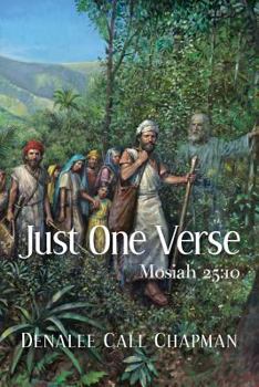Paperback Just One Verse II: Mosiah 25:10 Book