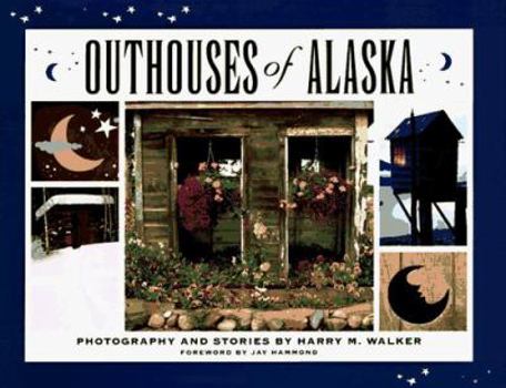 Hardcover Outhouses of Alaska Book