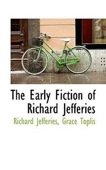 The Early Fiction of Richard Jefferies