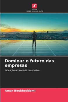 Paperback Dominar o futuro das empresas [Portuguese] Book