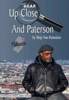 Hardcover U.C.A.P.: Up Close and Paterson Book