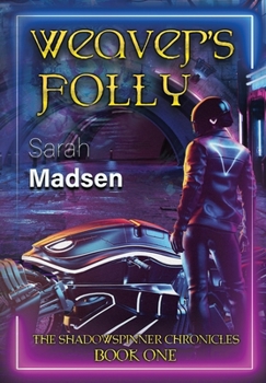 Hardcover Weaver's Folly Book