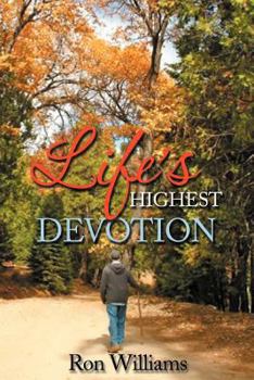 Paperback Life's Highest Devotion Book