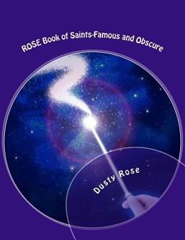 Paperback ROSE Book of Saints: Famous and Obscure Book