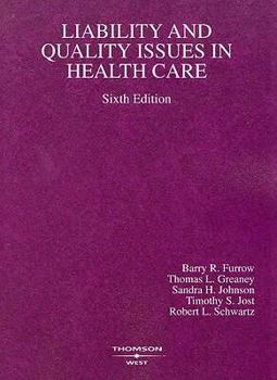 Paperback Liability and Quality Issues in Health Care Book