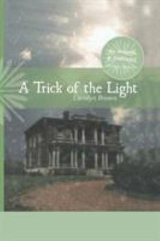 A Trick of the Light - Book #3 of the Angels & Outlaws