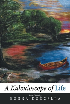 Paperback A Kaleidoscope of Life Book