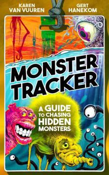 Paperback Monster Tracker: A Guide to Chasing Hidden Monsters Book
