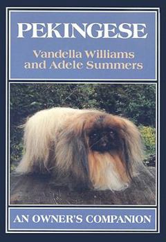 Hardcover Pekingese: An Owner's Companion Book