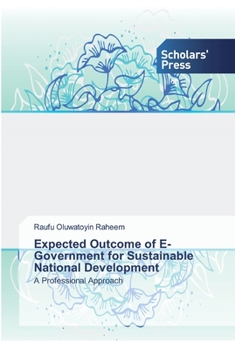 Paperback Expected Outcome of E-Government for Sustainable National Development Book