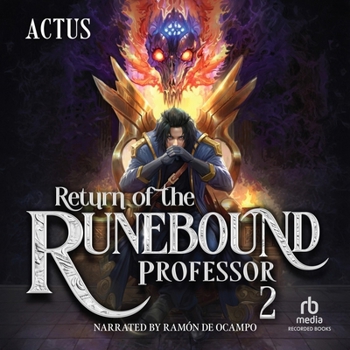 Audio CD Return of the Runebound Professor 2: A Progression Fantasy Epic Book