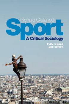 Paperback Sport: A Critical Sociology Book