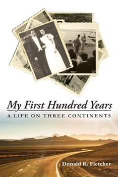 Paperback My First Hundred Years Book