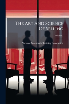 Paperback The Art And Science Of Selling; Volume 2 Book
