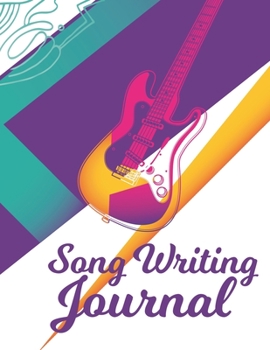 Paperback Song Writing Journal: Music Manuscript Paper, (Gifts for Music Lovers) Book