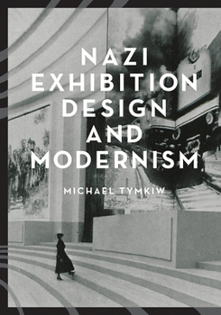 Paperback Nazi Exhibition Design and Modernism Book