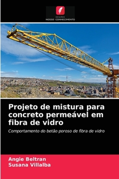 Paperback Projeto de mistura para concreto permeável em fibra de vidro [Portuguese] Book