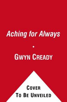 Mass Market Paperback Aching for Always Book