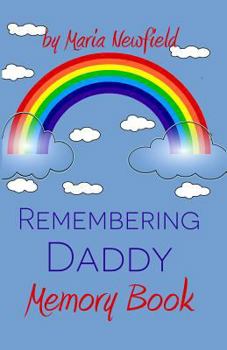 Paperback Remembering Daddy: A Memory Book