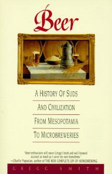 Paperback Beer: A History of Suds and Civilization from Mesopotamia to Microbreweries Book
