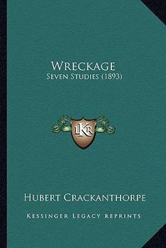 Paperback Wreckage: Seven Studies (1893) Book