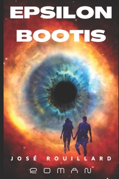 Paperback Epsilon Bootis: Une curieuse histoire quantique [French] Book