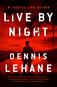 Live by Night - Book #2 of the Coughlin