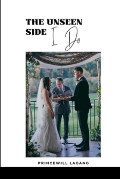 Paperback The Unseen Side of I Do Book