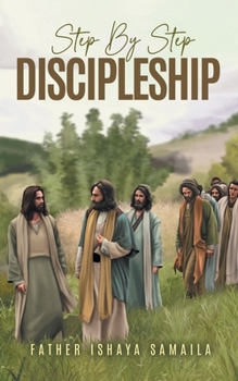Paperback Step By Step Discipleship Book