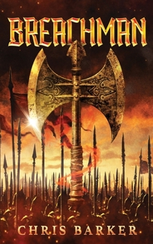 Breachman: A Medieval Fantasy Adventure