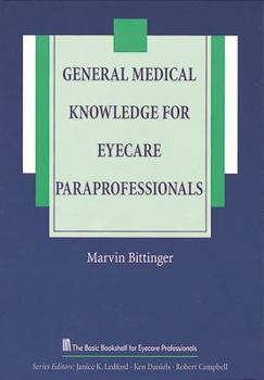 Paperback General Medical Knowledge for Eyecare Paraprofessionals Book