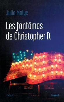 Paperback Les fantômes de Christopher D. [French] Book