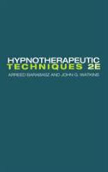 Hardcover Hypnotherapeutic Techniques: Second Edition Book