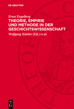 Hardcover Theorie, Empirie und Methode in der Geschichtswissenschaft [German] Book