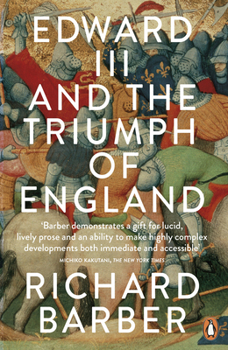 Paperback Edward III and the Triumph of England: The Battle of Crécy and the Company of the Garter Book