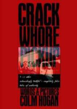 Paperback Crack Whore Pickup Book