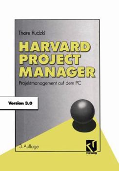 Paperback Harvard Project Manager 3.0: Projektmanagement Auf Dem PC [German] Book