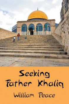 Paperback Seeking Father Khaliq Book