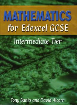 Paperback Mathematics for Edexcel Gcse Intermediate Tier Book