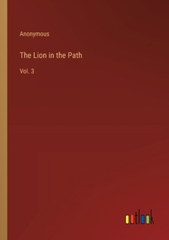 Paperback The Lion in the Path: Vol. 3 Book