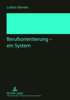 Hardcover Berufsorientierung - Ein System [German] Book