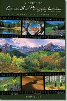 Paperback A Guide to Colorado's Best Photography Locations Book