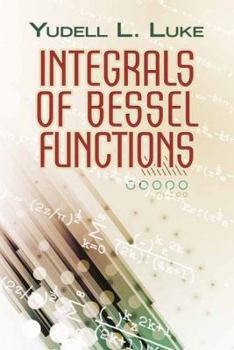 Paperback Integrals of Bessel Functions Book