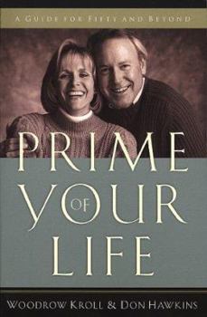 Paperback Prime of Your Life: A Guide for Fifty and Beyond Book