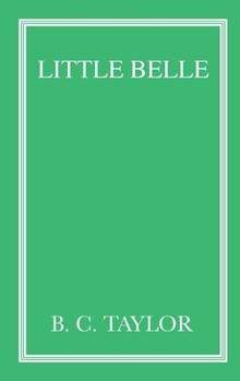 Paperback Little Belle Book