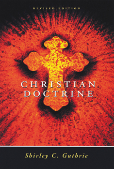 Paperback Christian Doctrine, Revised Edition Book