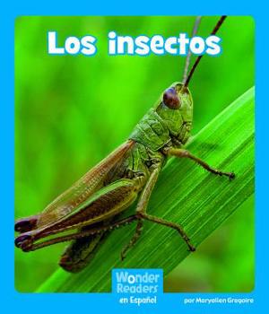 Paperback Los Insectos [Spanish] Book